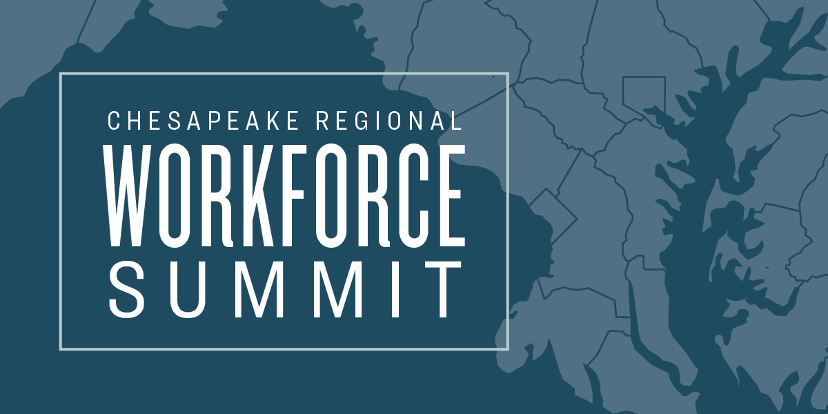 Graphic with the text “Chesapeake Regional Workforce Summit” in large white letters inside a rectangular border, over a blue-toned map of the Chesapeake Bay region and surrounding waterways.
